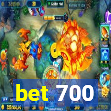 bet 700